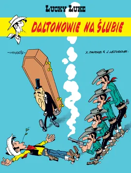 Lucky Luke. Daltonowie na ślubie. Tom 62