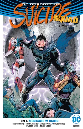 Suicide Squad – Ziemianie w ogniu. Tom 4