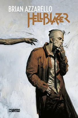 Hellblazer, Brian Azarello. Tom 1