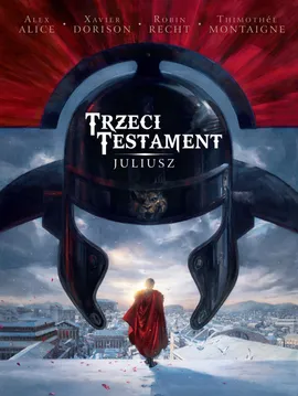 Trzeci Testament Tom 1 Juliusz