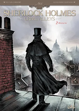 Sherlock Holmes. Crime Alleys. Okrutny los, część 2