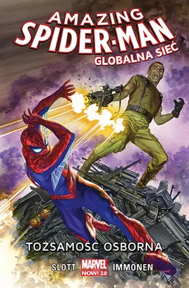 Amazing Spider Man. Globalna sieć: Tożsamość Osborna. Tom 6