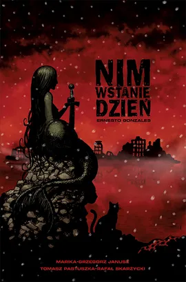 Nim wstanie dzień. Tom 1