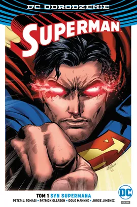 Superman – Syn Supermana. Tom 1