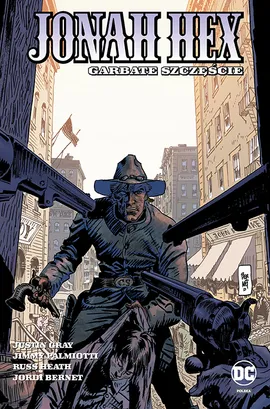 Jonah Hex. Garbate szczęście. Tom 5