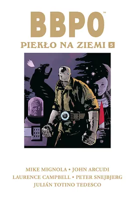 BBPO. Piekło na Ziemi. Tom 5