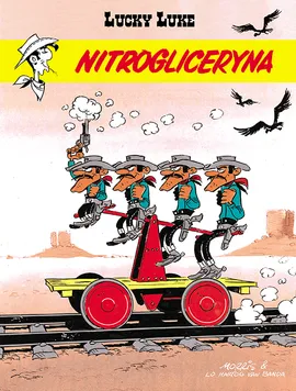 Lucky Luke. Nitrogliceryna. Tom 57