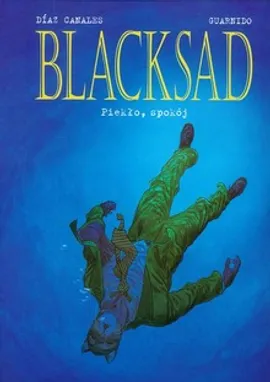 Blacksad. Piekło, spokój. Tom 4