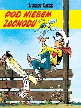 Lucky Luke. Pod niebem Zachodu. Tom 4