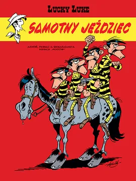 Lucky Luke. Samotny jeździec. Tom 76