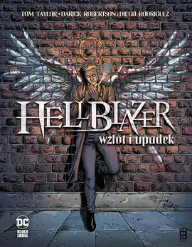 Hellblazer. Wzlot i upadek