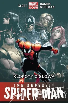 The Superior Spider-Man. Kłopoty z głową. Tom 3.