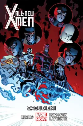 All-New X-Men. Zagubieni. Tom 3.