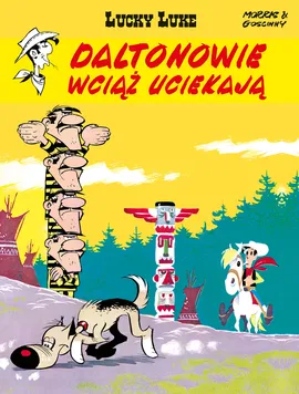 Lucky Luke. Daltonowie wciąż uciekają. Tom 23