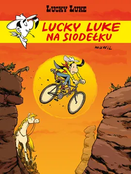 Lucky Luke. Lucky Luke na siodełku