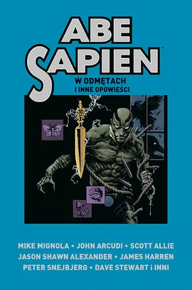 Abe Sapien. W odmętach i inne opowieści. Tom 3