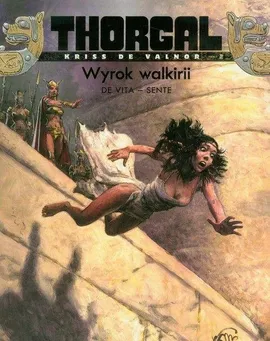 Thorgal - Kriss de Valnor. Wyrok walkirii. Tom 2