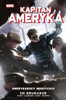 Kapitan Ameryka. Amerykańscy marzyciele. Tom 8