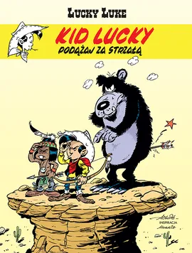 Lucky Luke. Kid Lucky. Podążaj za strzałą. Tom 4