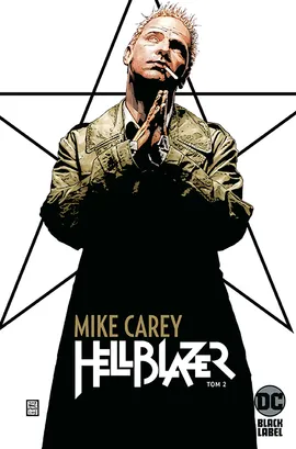 Hellblazer. Mike Carey. Tom 2