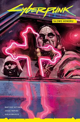 Cyberpunk 2077. Słowo honoru Tom 5