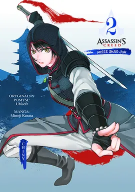Assassin's Creed. Miecz Shao Jun. Chiny. Tom 2