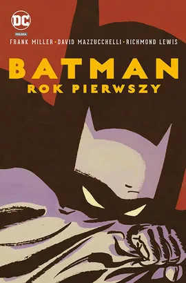 Batman. Rok pierwszy