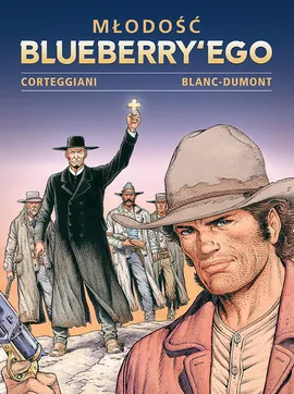 Młodość Blueberry’ego. Tom 5