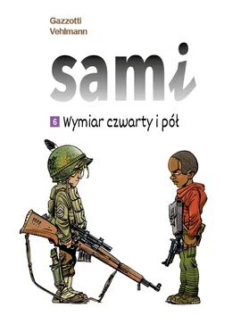 Sami. Wymiar czwarty i pół. Tom 6