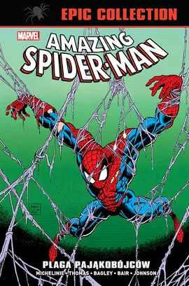 Amazing Spider-Man Epic Collection. Plaga pająkobójców
