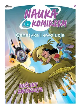 Nauka z komiksem. Genetyka i ewolucja. Rośliny i zwierzęta. Tom 2