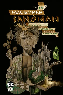 Sandman. Przebudzenie. Tom 10