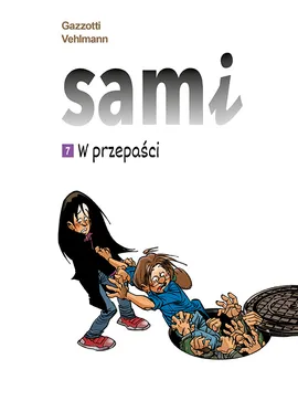 Sami. W przepaści. Tom 7