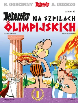 Asteriks na szpilach ôlimpijskich - po śląsku. Tom 12