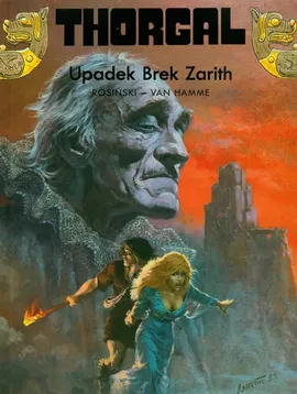 Thorgal. Upadek Brek Zarith. Tom 6