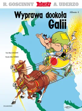 Asteriks. Wyprawa dookoła Galii. Tom 4