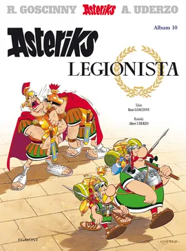 Asteriks legionista. Tom 10