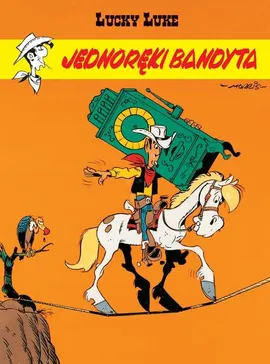 Lucky Luke. Jednoręki bandyta. Tom 48