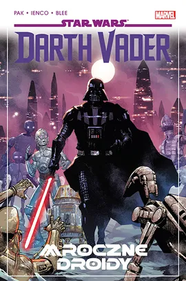 Star Wars. Darth Vader. Mroczne droidy. Tom 8