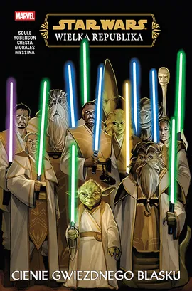Star Wars. Wielka Republika. Cienie Gwiezdnego Blasku