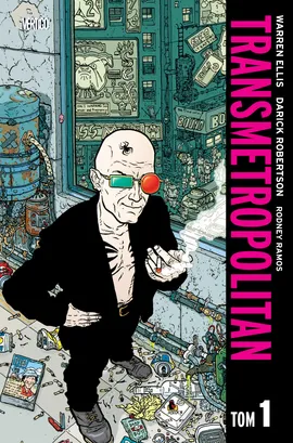 Transmetropolitan. Tom 1