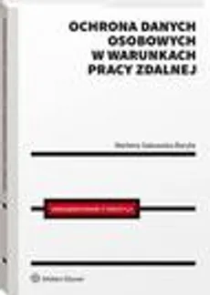 Ochrona Danych Osobowych W Warunkach Pracy Zdalnej Marlena Sakowska