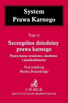 Szczeg Lne Dziedziny Prawa Karnego Prawo Karne Wojskowe Skarbowe I