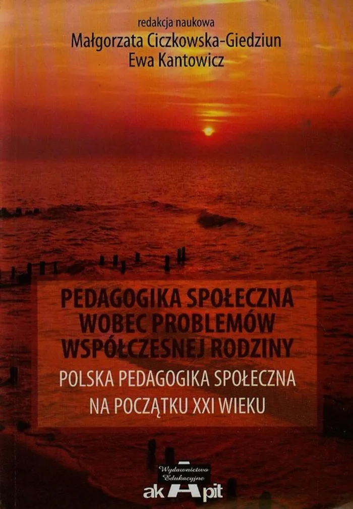 Pedagogika społeczna wobec problemów współczesnej rodziny Książka