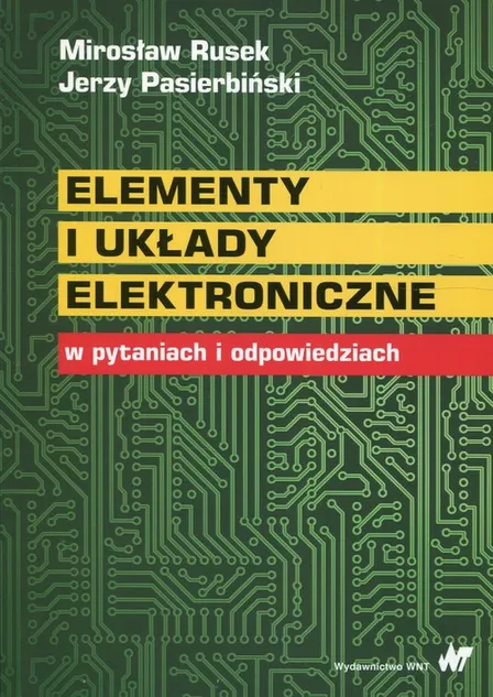 Elementy I Uk Ady Elektroniczne W Pytaniach I Odpowiedziach Outlet