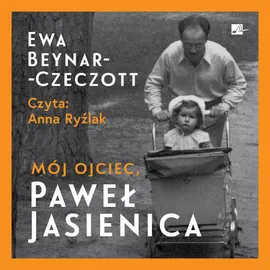 M J Ojciec Pawe Jasienica Ewa Beynar Czeczott Audiobook Na Cd