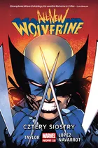 All-New Wolverine. Cztery siostry. Tom 1