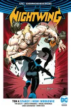 Nightwing. Starzy i nowi wrogowie. Tom 4