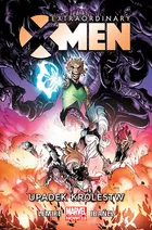 Extraordinary X-Men. Upadek królestw. Tom 3