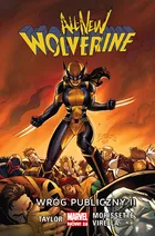 All-New Wolverine. Wróg publiczny II. Tom 3